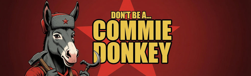 Commie Donkey Collection